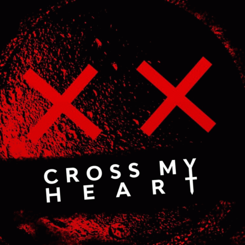 Eyes Wide Open : Cross My Heart